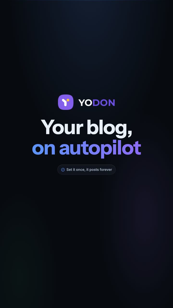 The opening frame of the YoDon product tour: the wordmark above the line “Your blog, on autopilot”